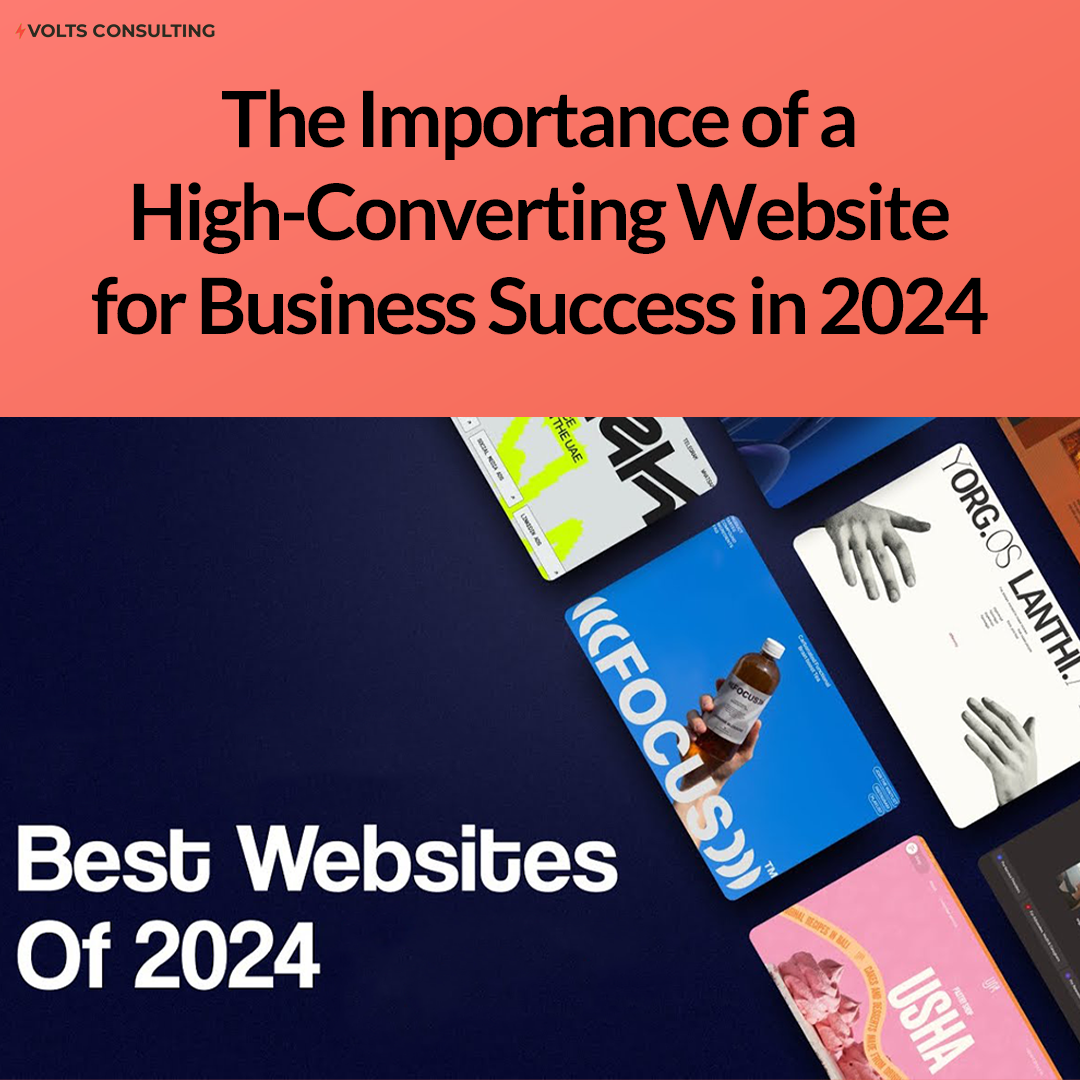 The Importance of a High-Converting Website for Business Success in 2024
